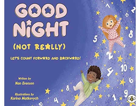 Livro Good Night Not Really de Nan Evenson (Inglês)