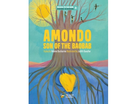 Livro Amondo, Son of the Baobab de Hélène Ducharme (Inglês - Capa Dura)