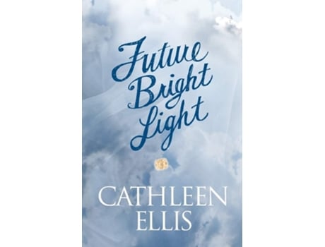 Livro Future Bright Light De Cathleen Ellis (inglês)