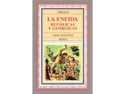 Livro Eneida, La. Bucólicas Y Geórgicas de Virgilio (Espanhol)