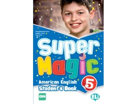 Livro Super Magic 5 - Students Book - Eli - European Lan de Bertarini, Mariagrazia et al. (Português)