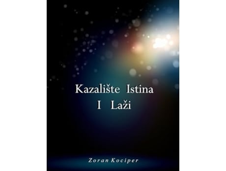 Livro Kazalište istina i laži de Zoran Kociper (Croata)