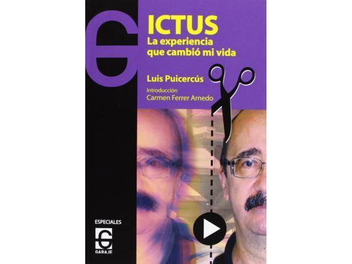 Livro Ictus : La Experiencia Que Cambió Mi Vida de Luis Puicercús Vázquez (Espanhol)