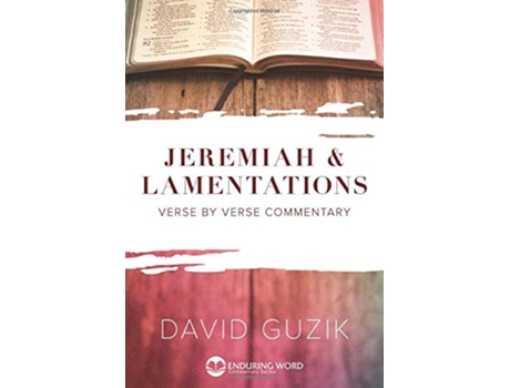 Livro Jeremiah and Lamentations de David Guzik (Inglês)