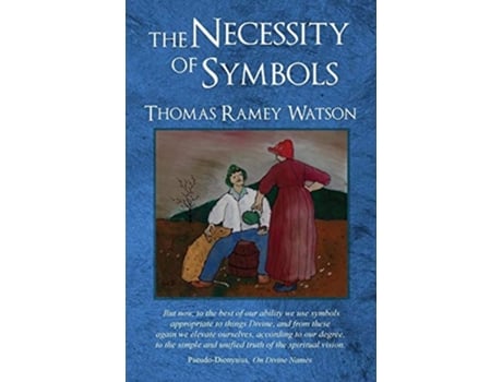 Livro The Necessity Of Symbols De Thomas Ramey Watson (inglês)