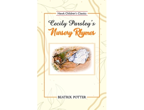Livro Cecily Parsleys Nursery Rhymes De Beatrix Potter (inglês)
