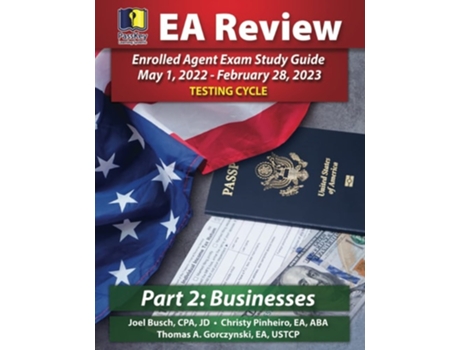 Livro Passkey Learning Systems Ea Review Part 2 Businesses Enrolled Agent Study Guide De Joel Busch, Christy Pinheiro Et Al. (inglês)