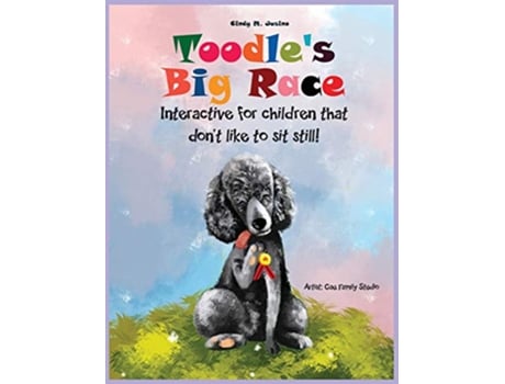 Livro Toodles Big Race Interactive for Children That Dont Like to Sit Still de Cindy M Jusino (Inglês)