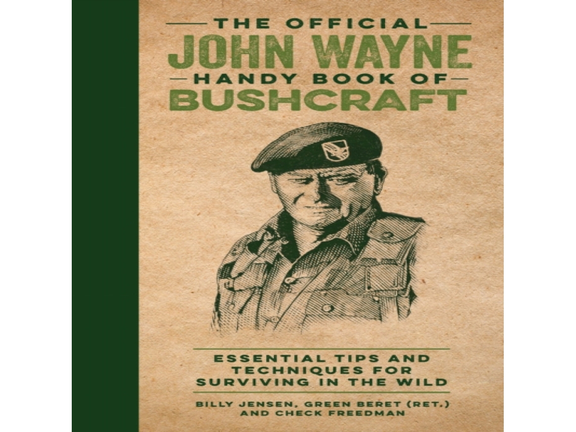 Livro Official John Wayne Handy Book of Bushcraft de Check Freedman (Inglês)