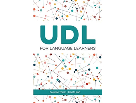 Livro UDL for Language Learners de Caroline Torres e Kavita Rao (Inglês)