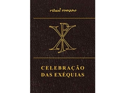 Livro Celebração Das Exéquias (Português)