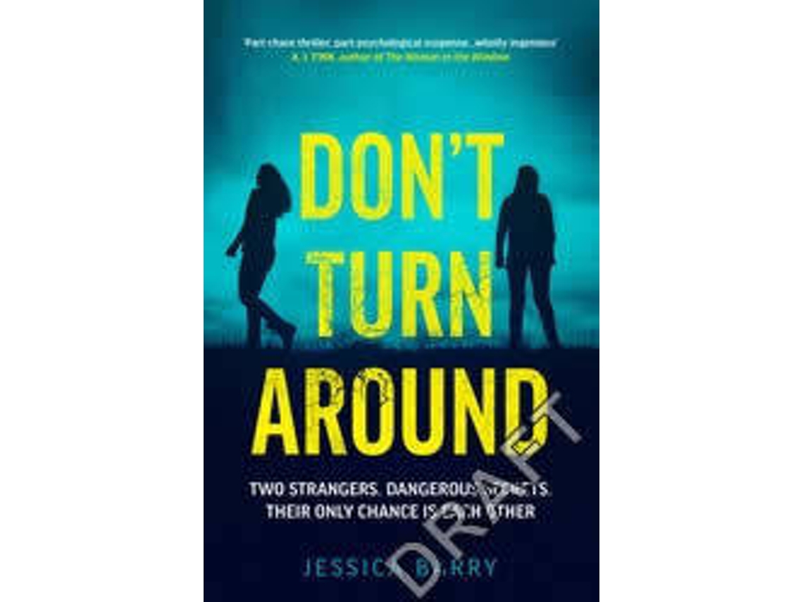 Livro DonT Turn Around de Jessica Barry (Inglês)