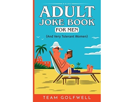 Livro Adult Joke Book For Men De Team Golfwell (inglês)