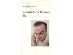 Livro Tic de Ricardo Silva Romero (Espanhol)
