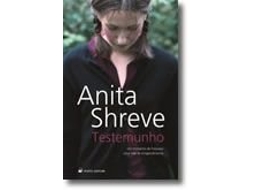 Livro Testemunho de Anita Shreve e Teresa Curvelo (Português)