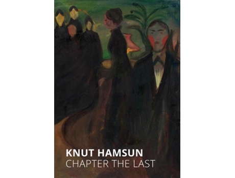 Livro Chapter the Last de Knut Hamsun (Inglês)