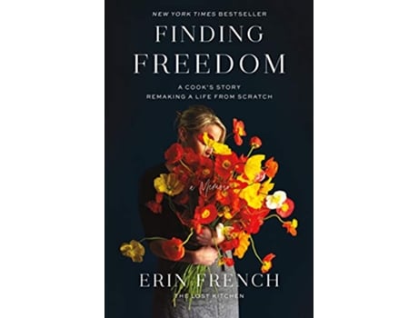 Livro Finding Freedom de Erin French (Inglês - Capa Dura)
