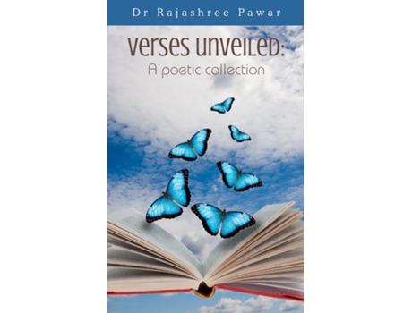 Livro Verses unveiledA poetic collection de Dr Rajashree Pawar (Inglês)