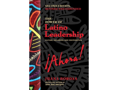 Livro Power of Latino Leadership, Second Edition de Juana Bordas (Inglês)