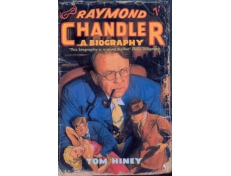 Livro Raymond Chandler de Tom-Hiney (Inglês)