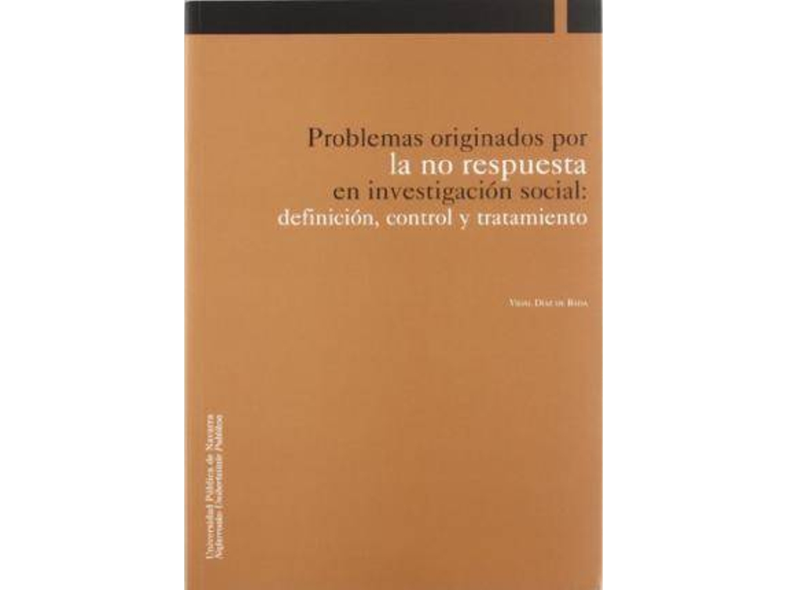 Livro Problemas Originados Por La No Respuesta En InvestigaciN Social Definición, Control Y Tratamiento de Vidal Díaz de Rada Iguzquiza (Espanhol)