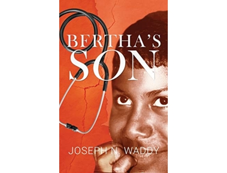 Livro Berthas Son De Joseph Waddy (inglês - Capa Dura)