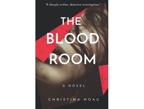 Livro The Blood Room A Detective Thriller de Christina Hoag (Inglês)