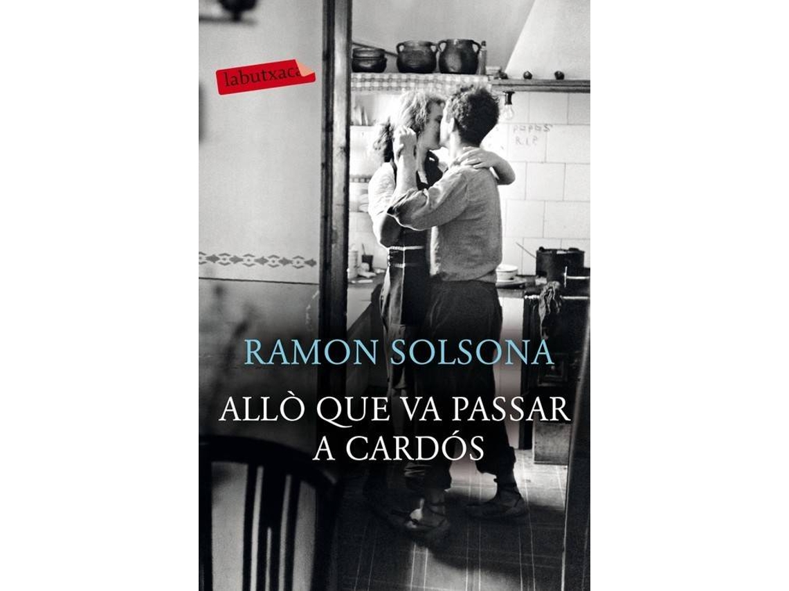 Livro Alló Que Va Passar A Cardós de Ramon Solsona (Catalão)