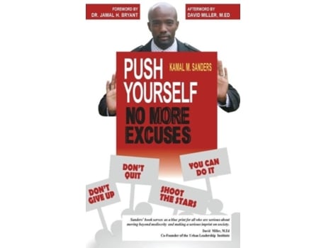 Livro Push Yourself No More Excuses Kamal M. Sanders (Inglês)