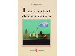 Livro La Ciudad Democratica de Joan Botella (Espanhol)