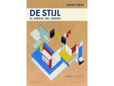 Livro De Stijl : el espejo del orden de Charo Crego (Espanhol)