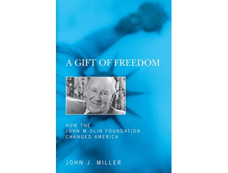 Livro Gift of Freedom de John J Miller (Inglês)