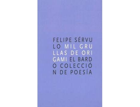 Livro Mil Grullas De Origami de Felipe-Sérvulo González Villar (Espanhol)