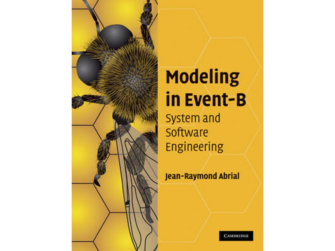 Livro modeling in event-b de jean-raymond abrial (inglês)