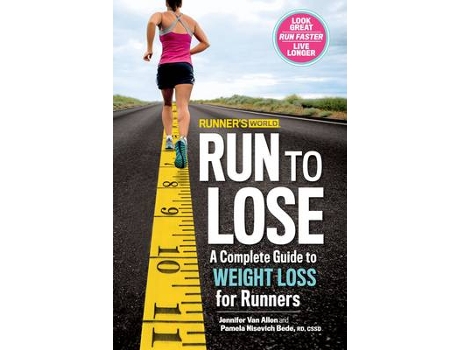 Livro Runners World Run to Lose de Jennifer Van Allen, Pamela Nisevich Bede et al. (Inglês)