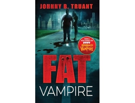 Livro Fat Vampire de Johnny B Truant (Inglês)
