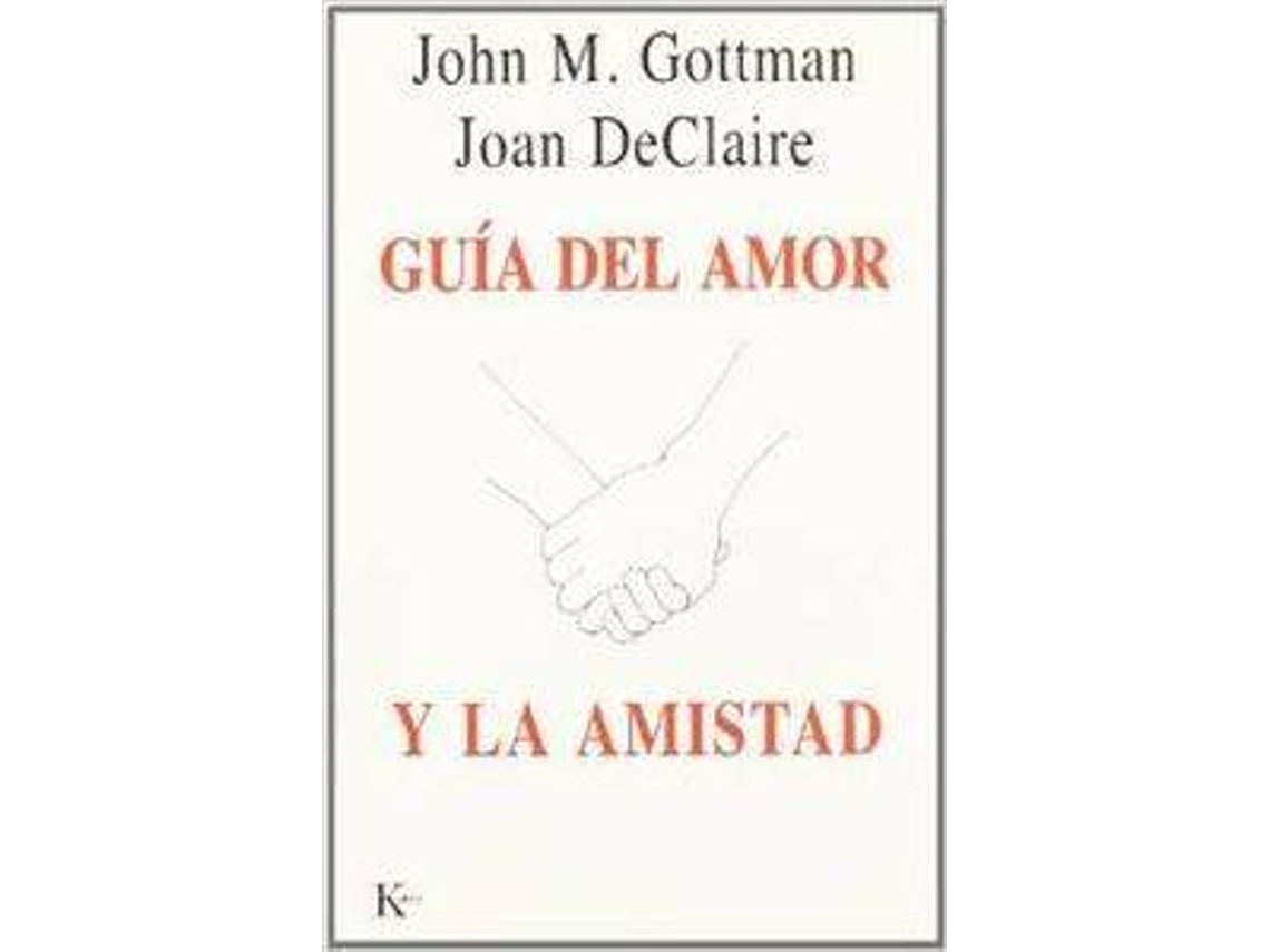 Livro Guía Del Amor Y La Amistad de John M Gottman (Espanhol)