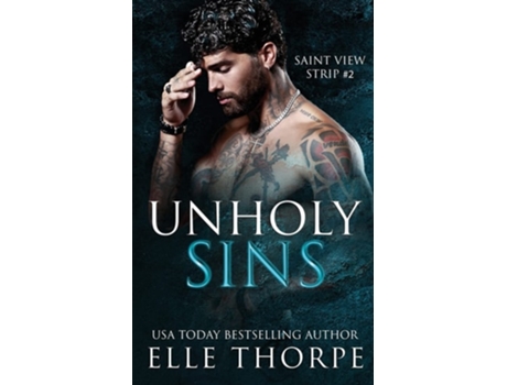 Livro Unholy Sins de Elle Thorpe (Inglês)
