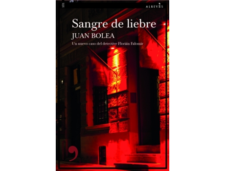 Livro Sangre De Liebre de Juan Bolea (Espanhol)