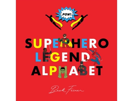 Livro Superhero Legends Alphabet Men de Beck Feiner (Inglês - Capa Dura)