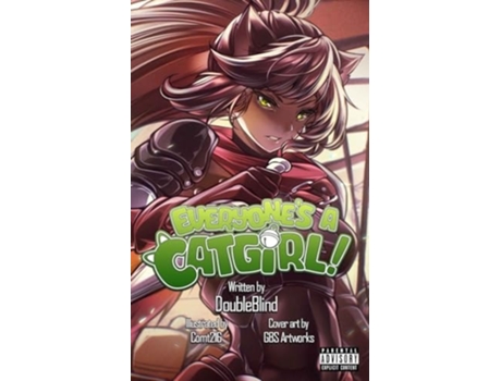 Livro Everyones a Catgirl! Volume Four - A LitRPG Adventure de DoubleBlind (Inglês)