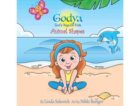 Livro Godya Gods Yoga for Kids Animal Shapes de Linda Sakevich Linda Sakevich (Inglês)