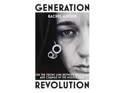 Livro Generation Revolution de Rachel Aspden (Inglês)
