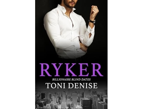 Livro Ryker de Toni Denise (Inglês)