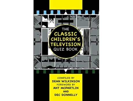 Livro The Classic Childrens Television Quiz Book de Dean Wilkinson (Inglês)