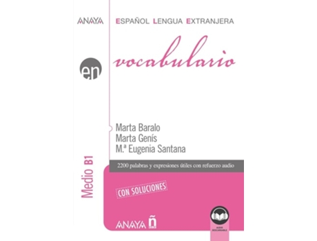 Livro Vocabulario - Nivel Medio B1 Con Soluciones De Marta Baralo Ottonello, Marta Genís Pedra Et Al. (espanhol)