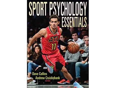 Livro Sport Psychology Essentials de David Collins e Andrew Cruickshank (Inglês)