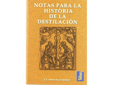 Livro Notas Para La Historia De La Destilación de Otero, José Manuel (Espanhol)