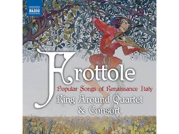 CD Ring Around Quartet & Consort - Frottole - Popular Songs of Renaissance Italy
