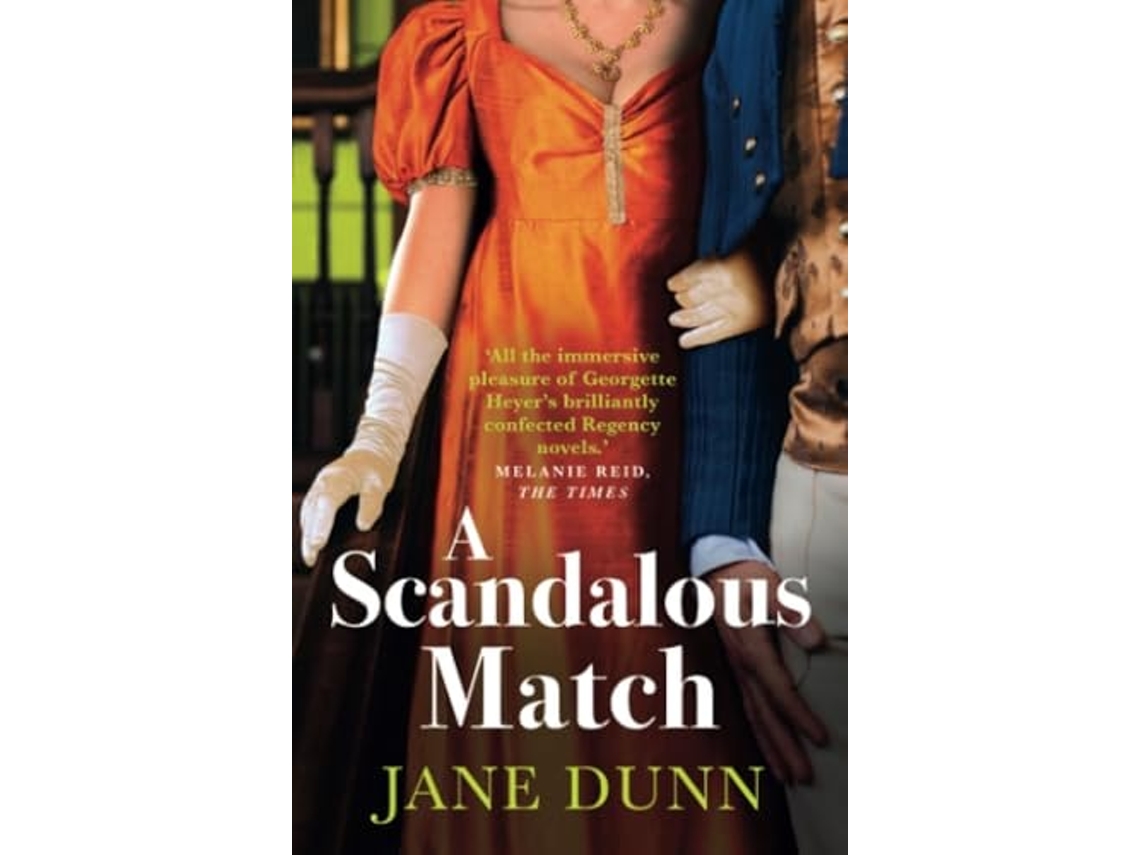 Livro A Scandalous Match de Jane Dunn (Inglês)